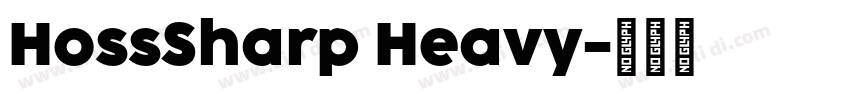HossSharp Heavy字体转换